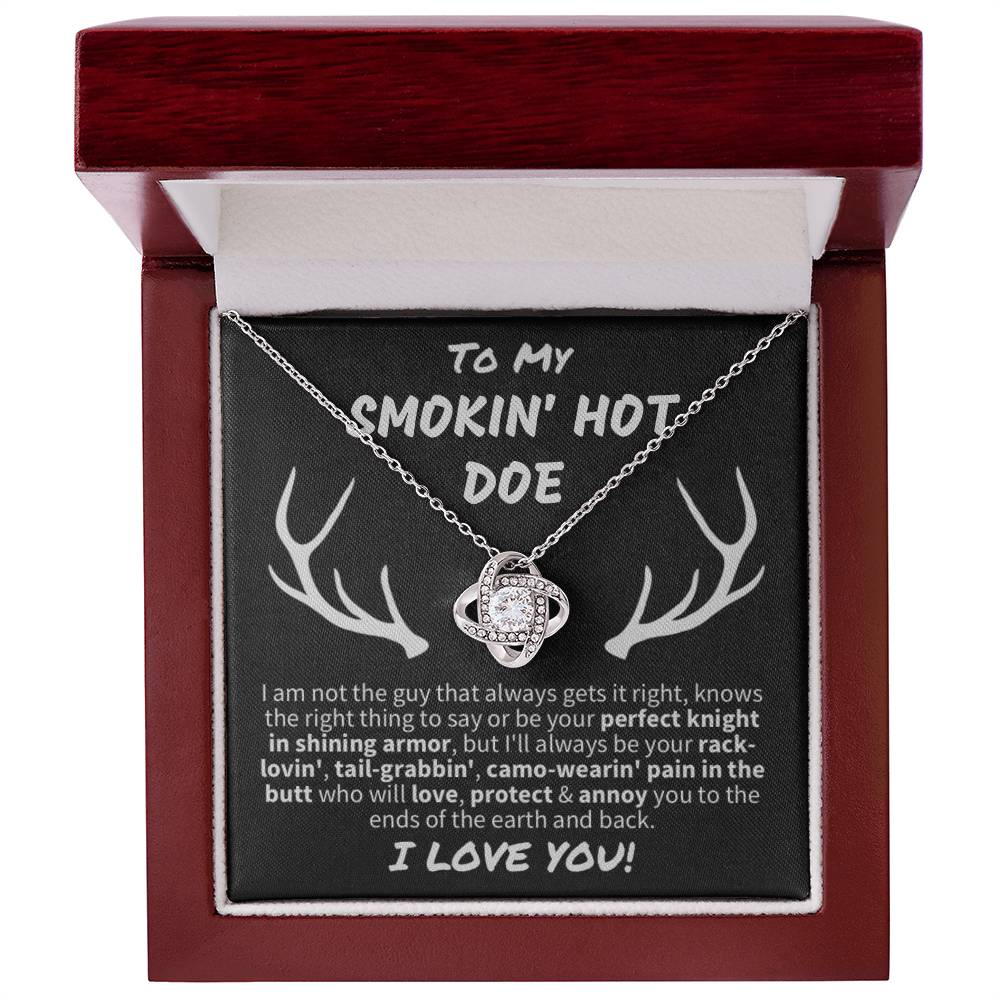 Gift for Her "Smokin' Hot Doe" - Knot Necklace