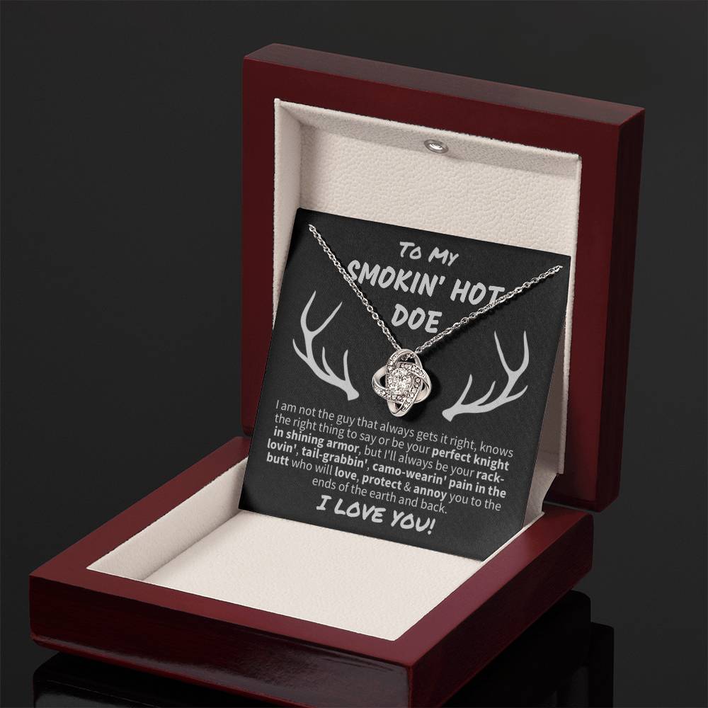 Gift for Her "Smokin' Hot Doe" - Knot Necklace