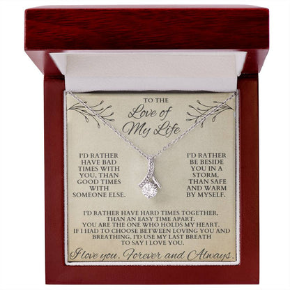 Gift for Wife "Last Breath To Say I Love You" Alluring Beauty Necklace