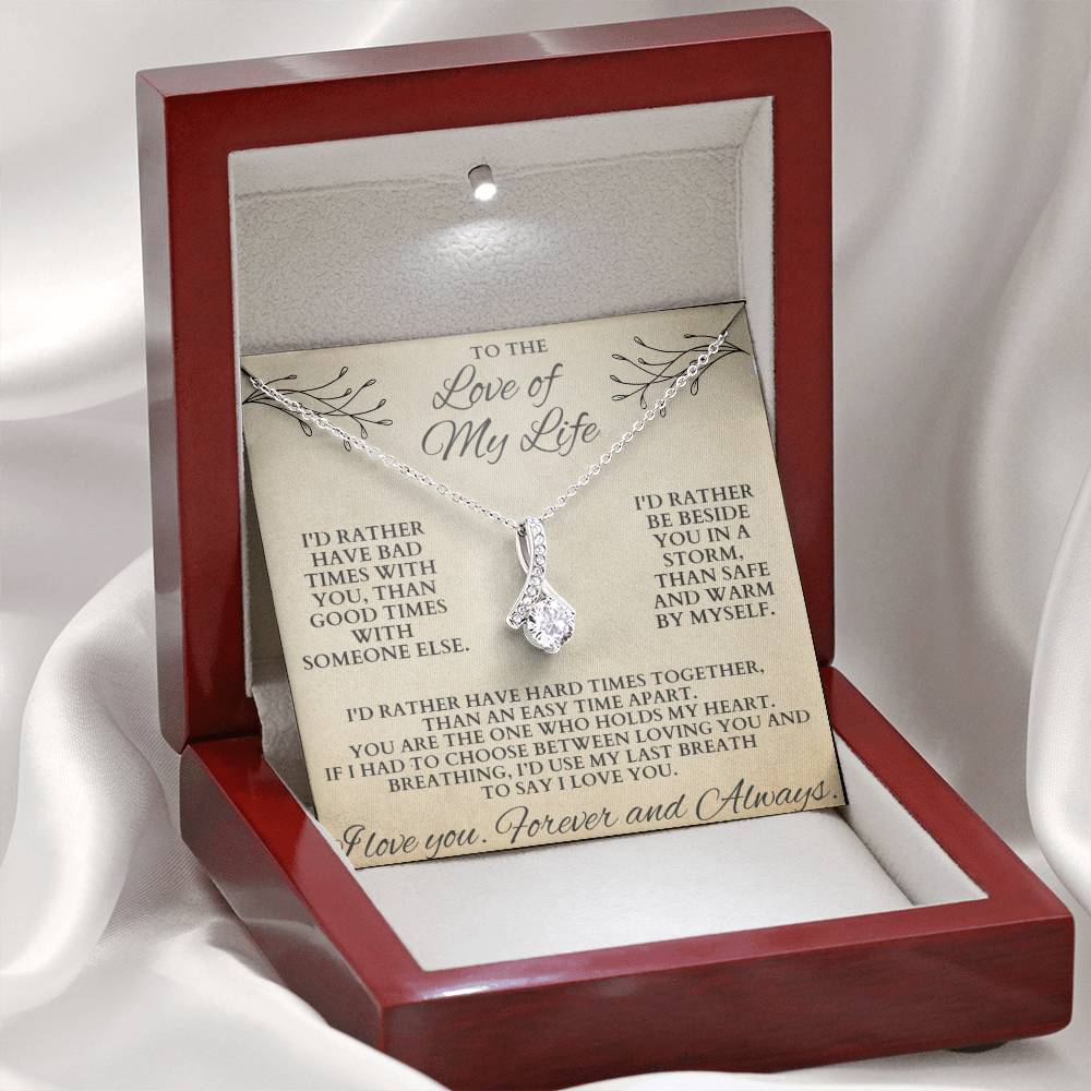 Gift for Wife "Last Breath To Say I Love You" Alluring Beauty Necklace