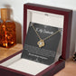 Gift for Soulmate "Want to be your last everything" Knot Necklace (B)