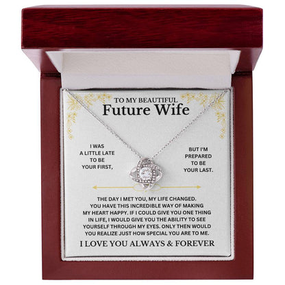 Gift for Future Wife "I Love You Always And Forever" - Love Knot Necklace