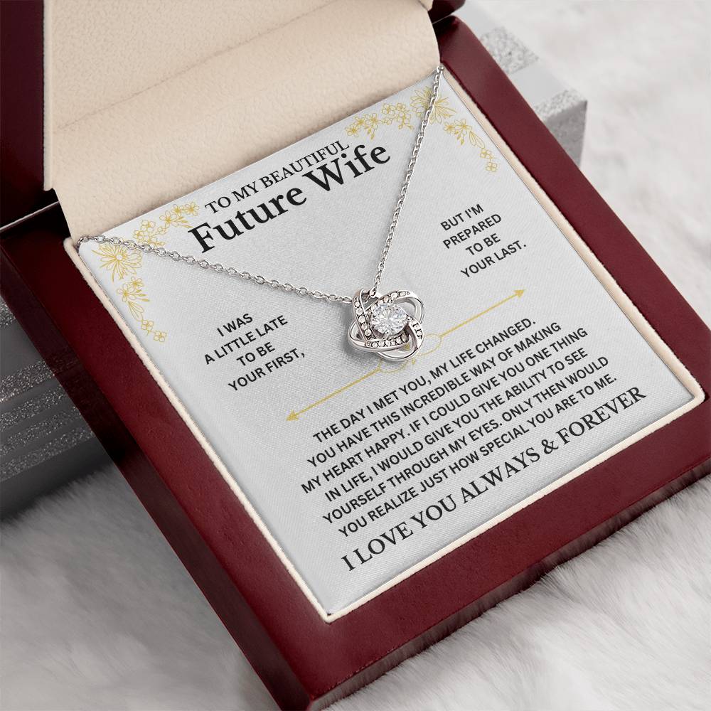 Gift for Future Wife "I Love You Always And Forever" - Love Knot Necklace