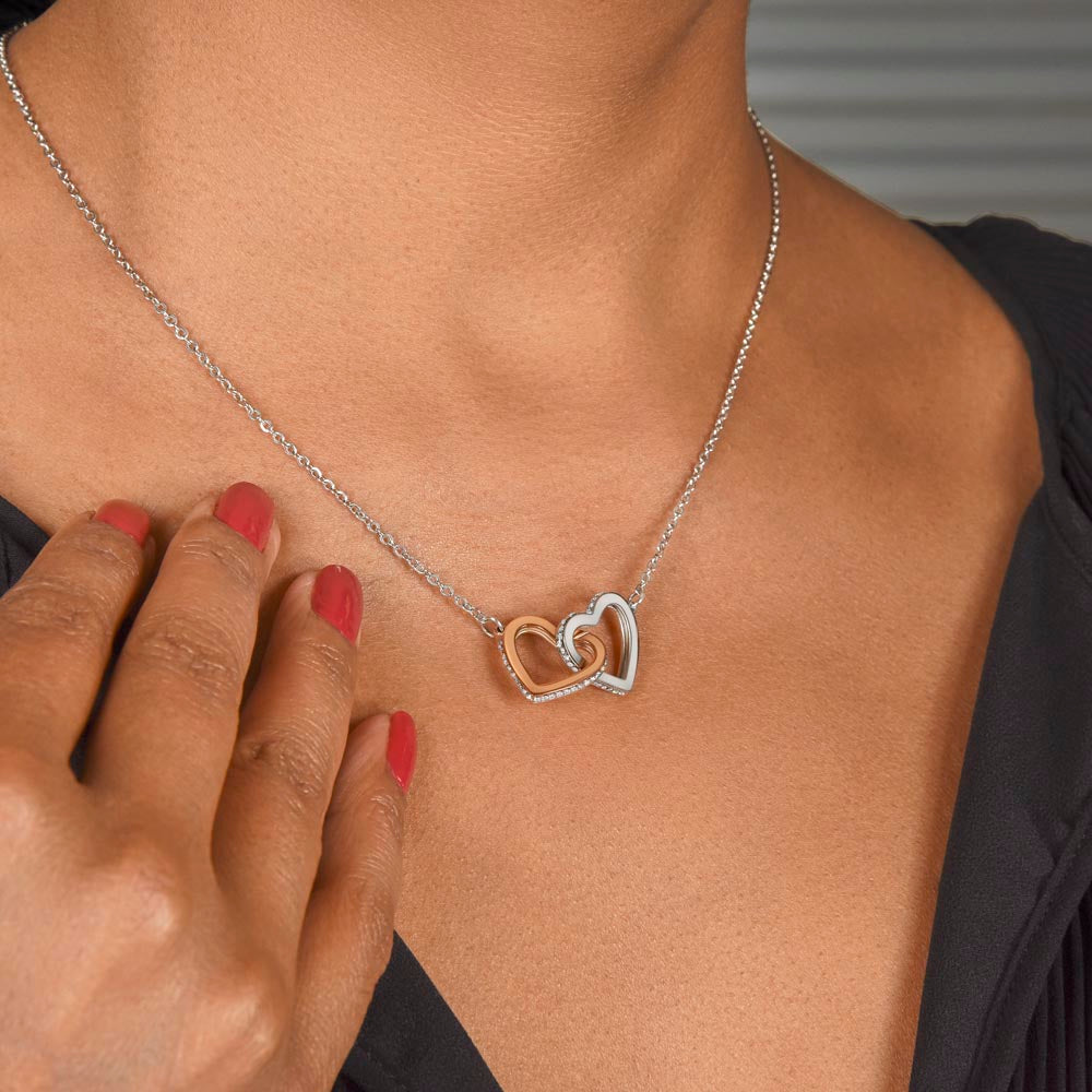 Gift for Soulmate "Want to be your last everything" - Interlocking Hearts Necklace (B)