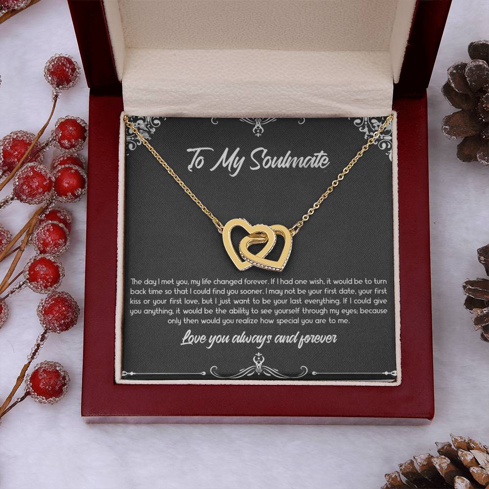 Gift for Soulmate "Want to be your last everything" - Interlocking Hearts Necklace (B)